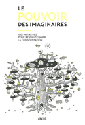 Pouvoir des imaginaires (Le)